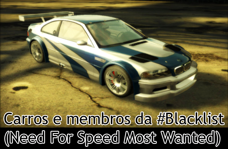 Review – Carros e membros da #Blacklist (Need For Speed Most